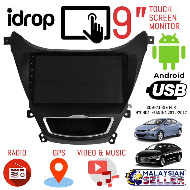 idrop 9 INCH Car Touchcreen Monitor - Android OS with GPS for HYUNDAI ELANTRA 2012 -2017